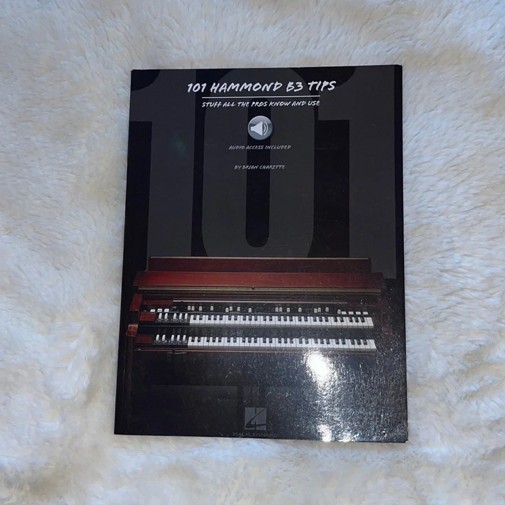 1. 101 Hammond B3 Tips stuff all the pros know know and use  By Brain Charette